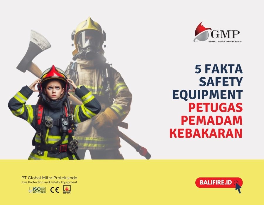 Perlengkapan Safety untuk Petugas Pemadam Kebakaran