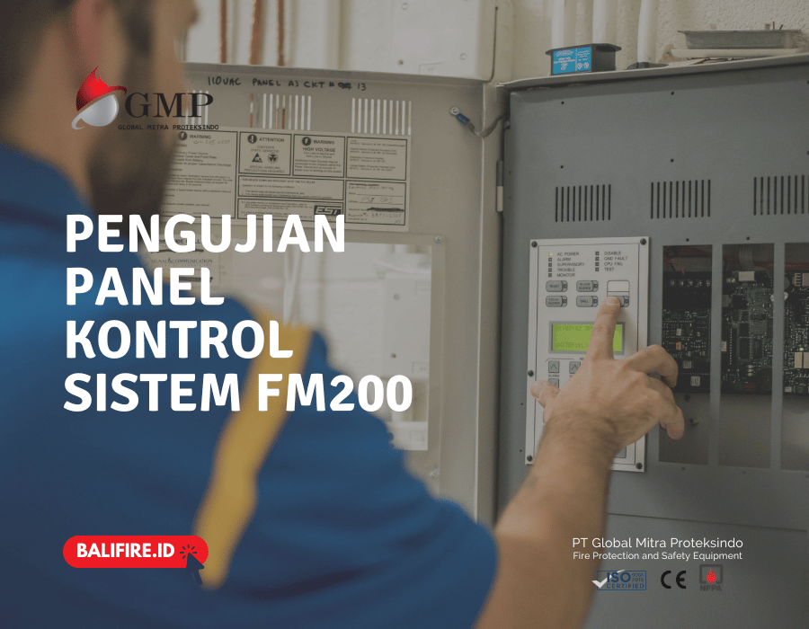 Pengujian Panel Kontrol Sistem FM200